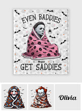 Load image into Gallery viewer, Personalized Halloween Blanket Even Baddies Get Saddies Gift
