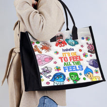 Load image into Gallery viewer, Personalized Canvas Tote Bag It's Okay To Feel All The Feels Gift for Mom/Teacher
