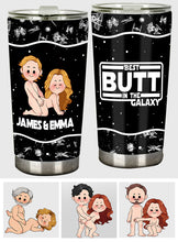 Load image into Gallery viewer, Personalized Best Butt In The Galaxy Tumbler for Couples
