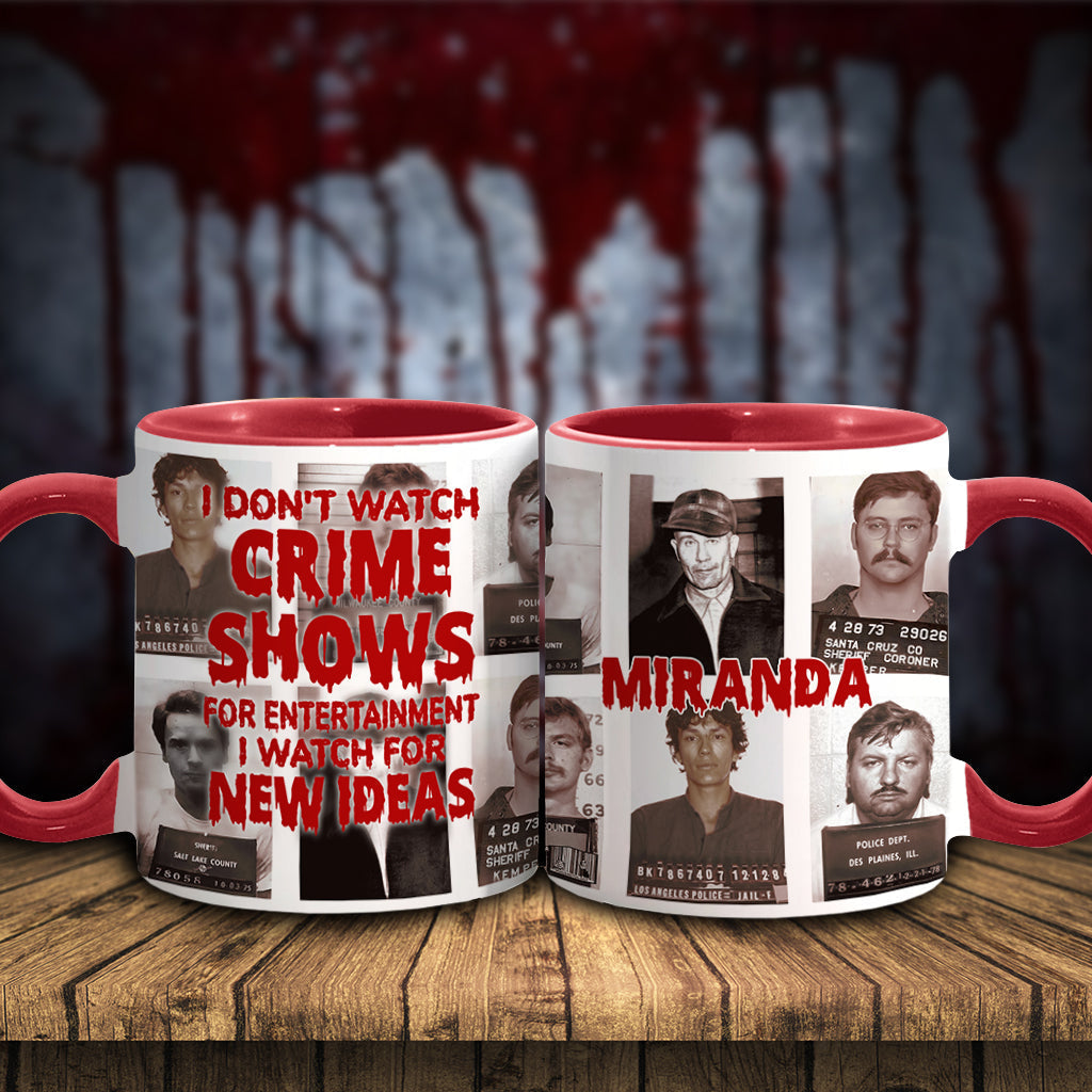 Personalized Accent Mug with Funny Crime Show Quote Gift Idea