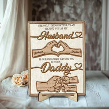 Load image into Gallery viewer, Personalized 2-Layered Wooden Plaque Family Gift for Husband
